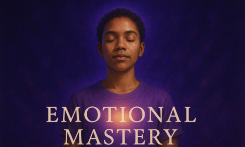 Emotional Mastery